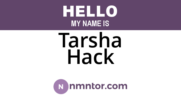 Tarsha Hack