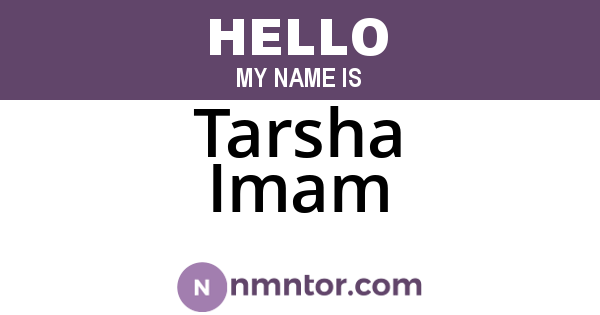 Tarsha Imam