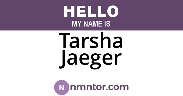 Tarsha Jaeger