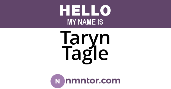 Taryn Tagle
