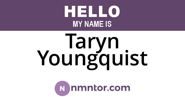 Taryn Youngquist