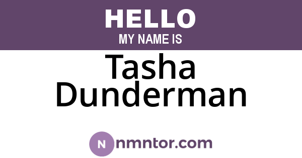 Tasha Dunderman