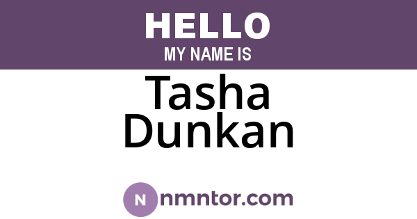 Tasha Dunkan