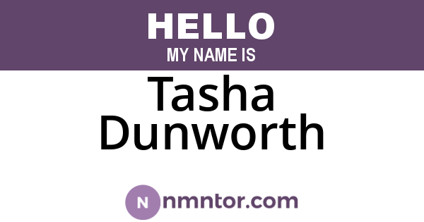 Tasha Dunworth