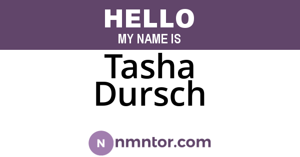 Tasha Dursch