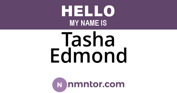 Tasha Edmond