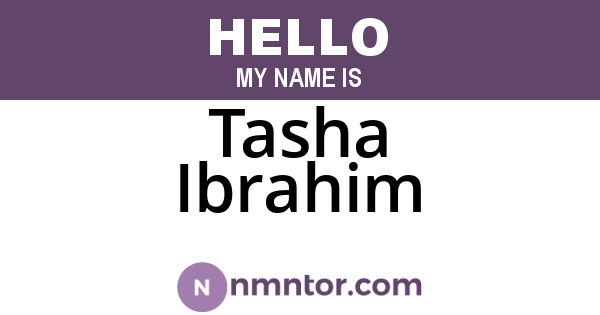 Tasha Ibrahim