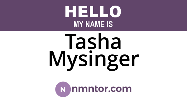 Tasha Mysinger