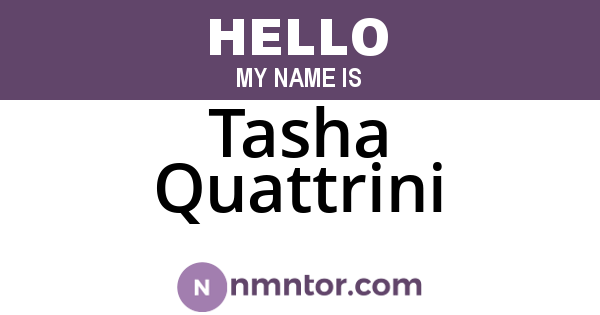 Tasha Quattrini