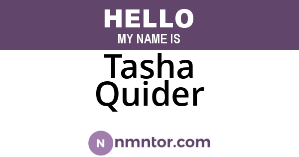Tasha Quider