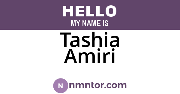Tashia Amiri