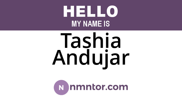Tashia Andujar