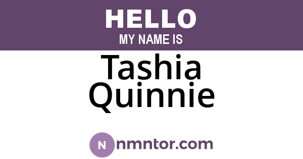 Tashia Quinnie