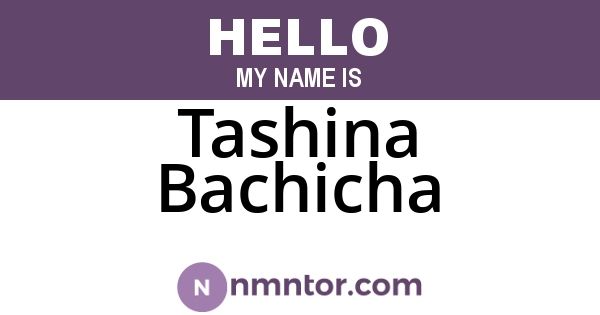 Tashina Bachicha