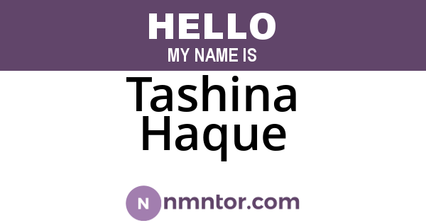 Tashina Haque