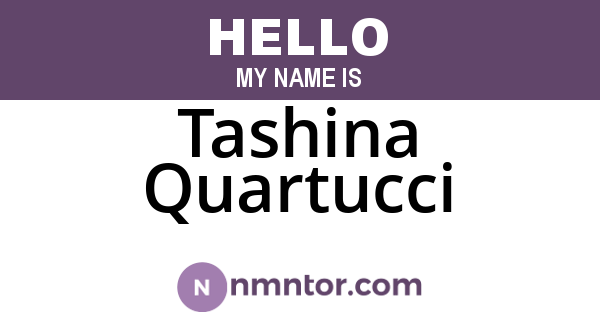 Tashina Quartucci
