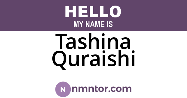 Tashina Quraishi