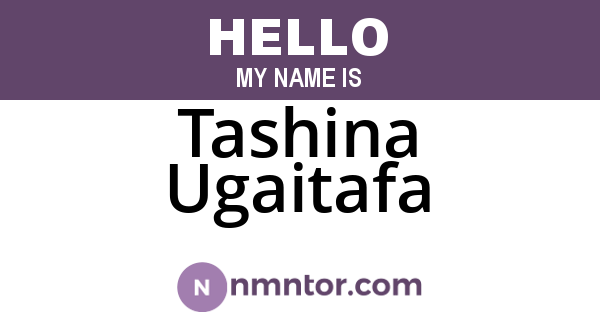 Tashina Ugaitafa