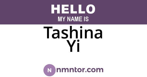 Tashina Yi
