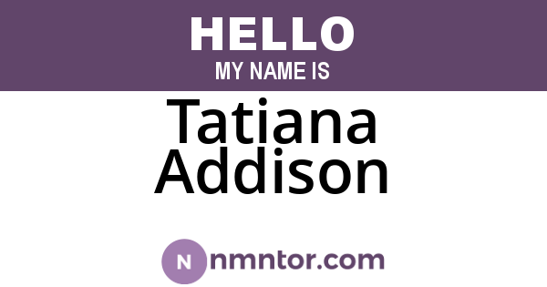 Tatiana Addison