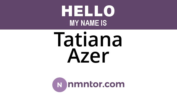 Tatiana Azer