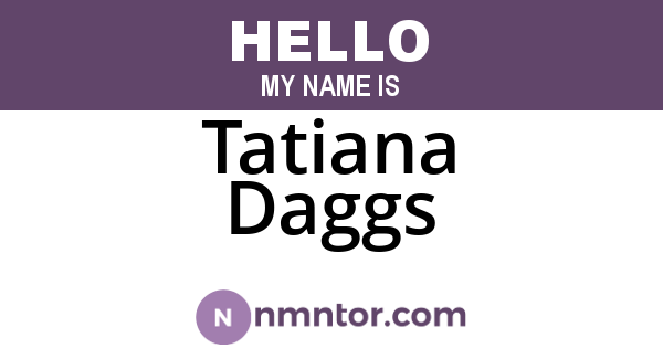 Tatiana Daggs