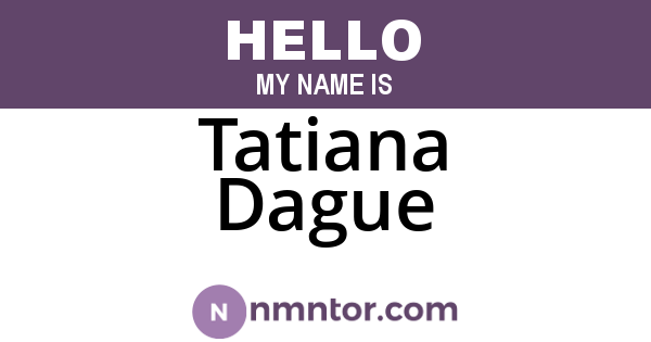 Tatiana Dague