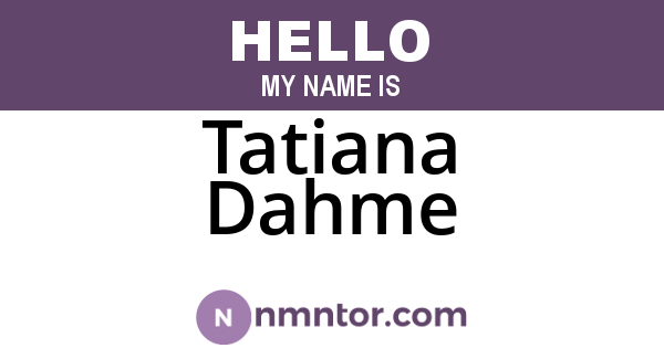 Tatiana Dahme