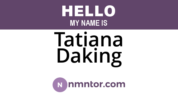 Tatiana Daking