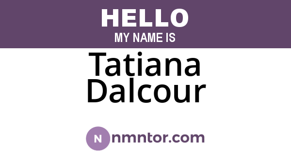 Tatiana Dalcour