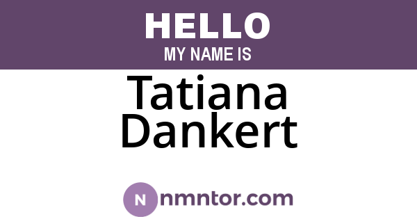 Tatiana Dankert