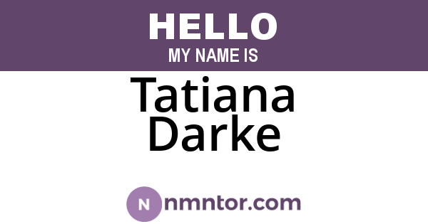 Tatiana Darke