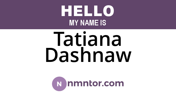 Tatiana Dashnaw