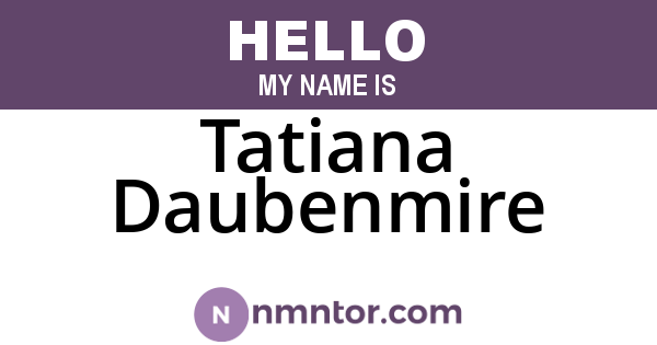 Tatiana Daubenmire