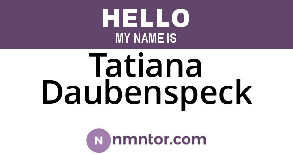 Tatiana Daubenspeck