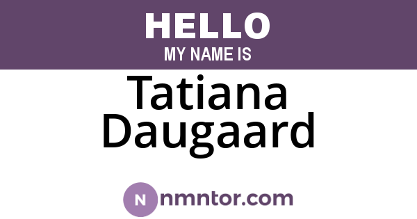 Tatiana Daugaard