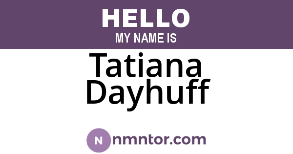 Tatiana Dayhuff