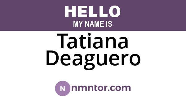 Tatiana Deaguero