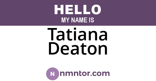 Tatiana Deaton