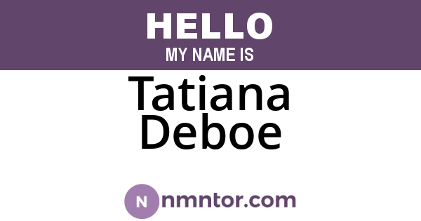 Tatiana Deboe