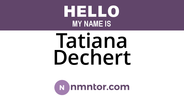 Tatiana Dechert