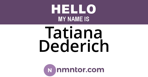 Tatiana Dederich
