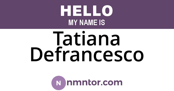 Tatiana Defrancesco