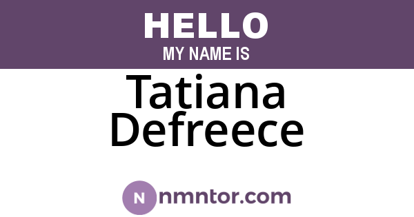 Tatiana Defreece