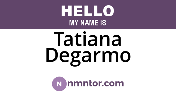 Tatiana Degarmo
