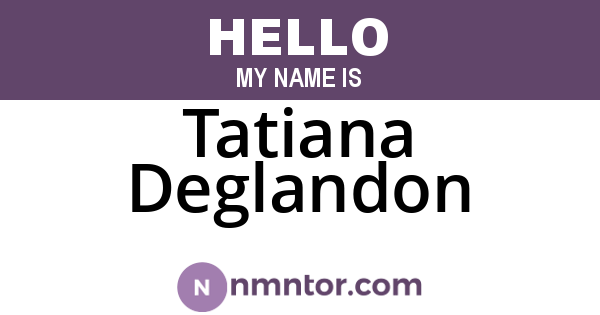 Tatiana Deglandon