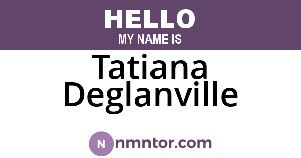 Tatiana Deglanville