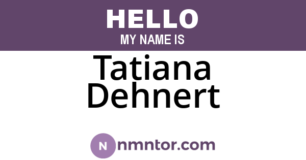 Tatiana Dehnert
