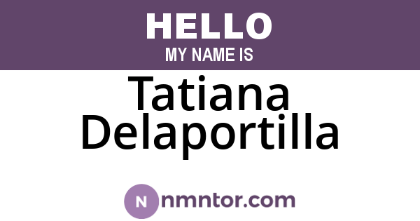 Tatiana Delaportilla