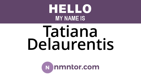 Tatiana Delaurentis